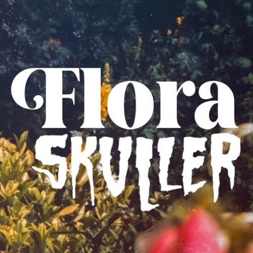 Flora Skuller