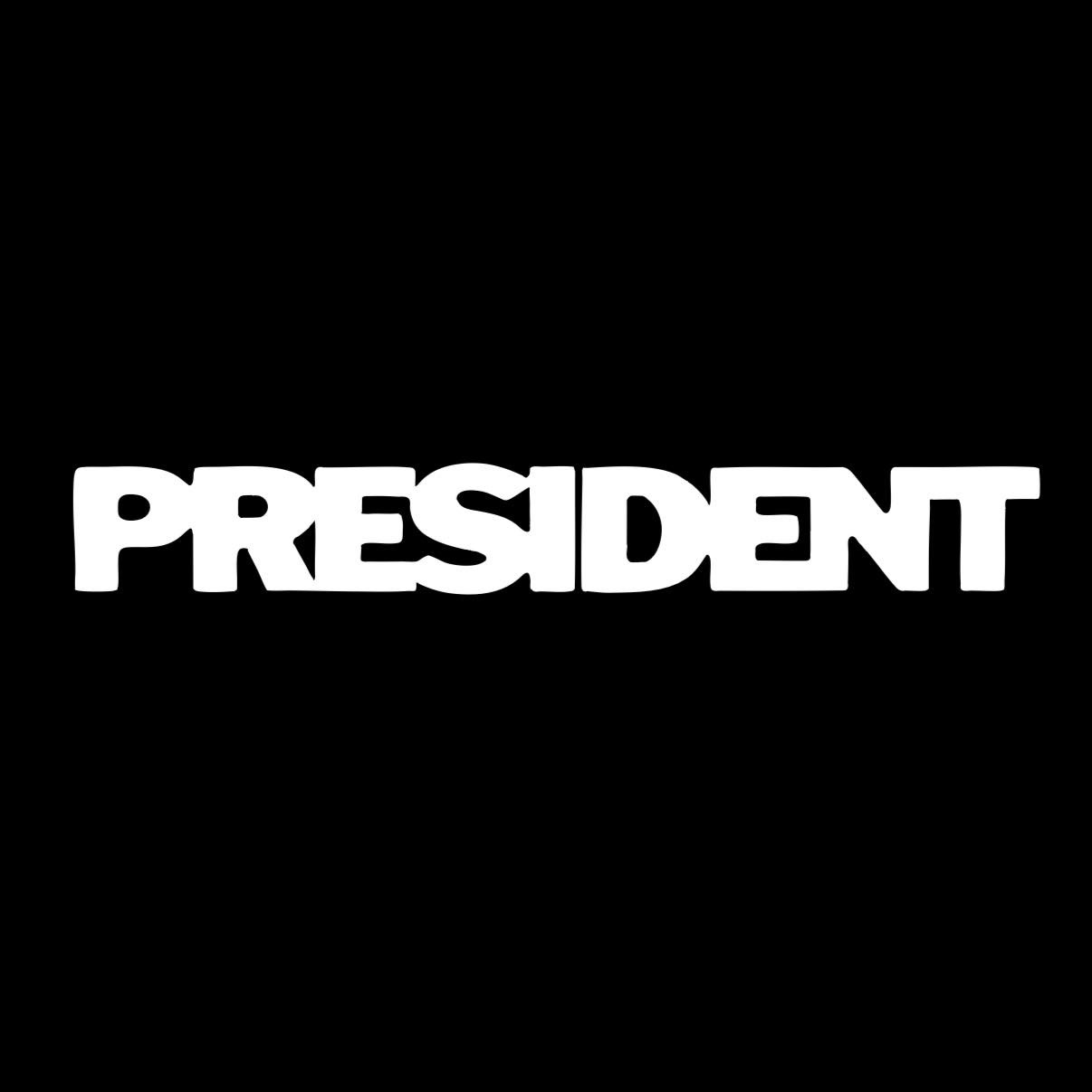 President