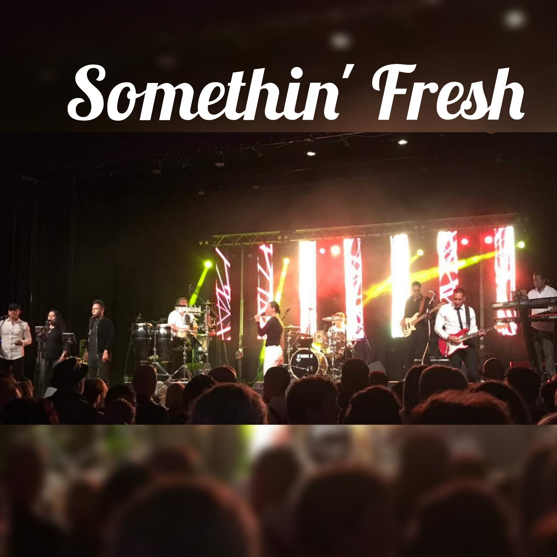 Somethin' Fresh