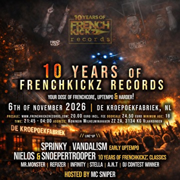 10 Years of FrenchKickz Records