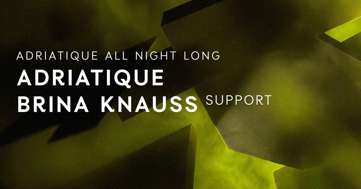 Adriatique All Night Long - Awakenings ADE