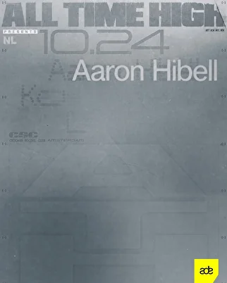 Aaron Hibell presents ALL TIME HIGH