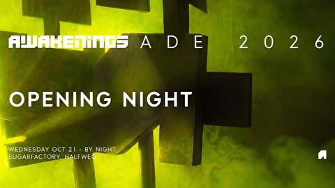 Awakenings ADE • Opening Night