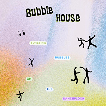 Bursting bubbles on the dance floor