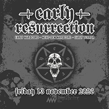 Early Resurrection