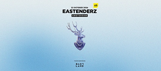 Eastenderz × Loveland