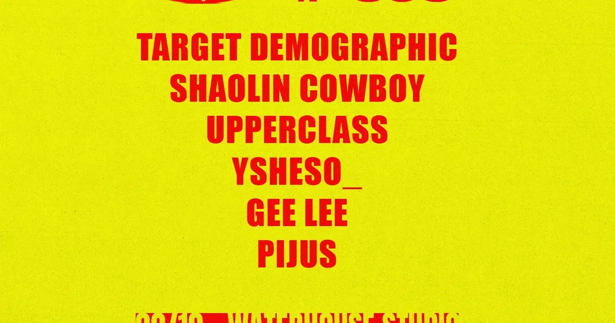 EELF x ADE: Target Demographic, Shaolin Cowboy, GEE LEE, Pijus, upper class and Ysheso