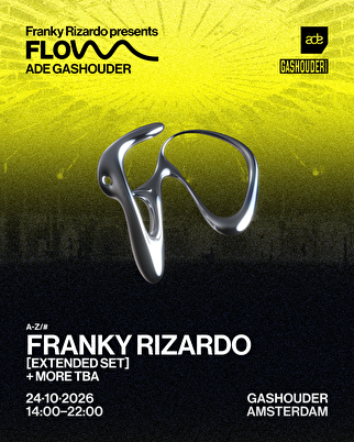 Gashouder Presents: Franky Rizardo FLOW