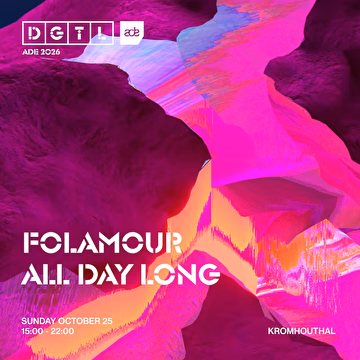 DGTL | Folamour All Day Long