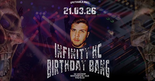 Infinity HC Birthday Bang