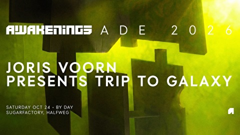 Joris Voorn presents Trip To Galaxy