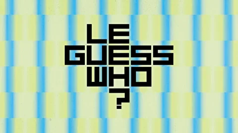Le Guess Who?