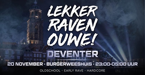 Lekker Raven Ouwe