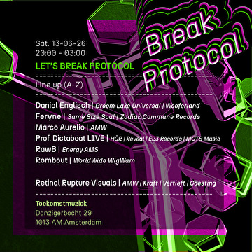 LET'S BREAK PROTOCOL