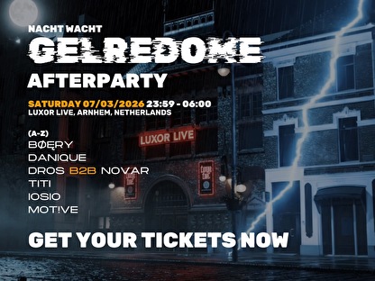 Nacht Wacht GelreDome Afterparty