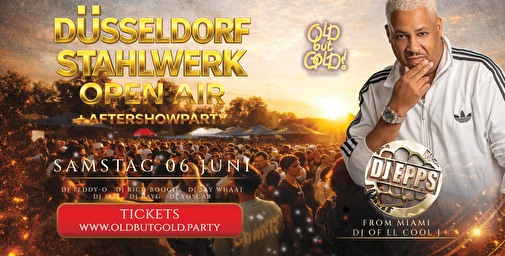 Old but Gold Ü30 Hip Hop Open Air + Aftershowparty