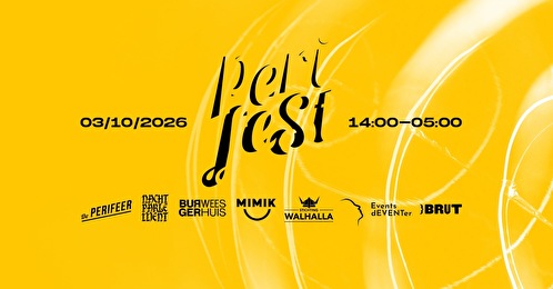 Perifst × Nachtparlement