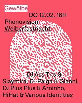 Phonovision Weiberfastnacht