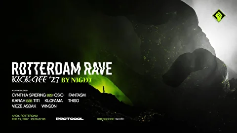 Rotterdam Rave 'Kick Off 2027 By Night' × PROTOCOL