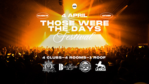 Those Were The Days Festival