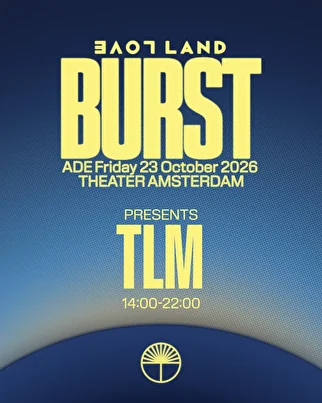 BURST presents TLM