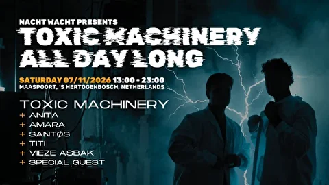 Toxic Machinery All Day Long