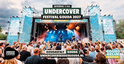 Undercover Festival Gouda
