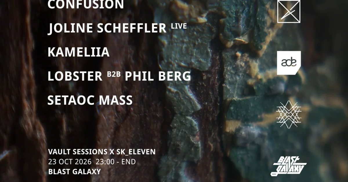 Vault Sessions x SK_eleven | Blast Galaxy